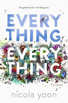 Collected Book Quotes: Everything, Everything