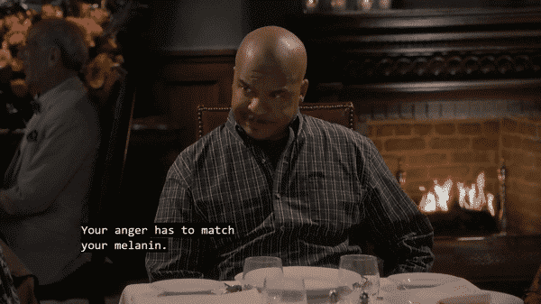 Joe (David Alan Grier) in "Cynthia's Birthday" on The Carmichael Show. He is referring to Maxine's anger.
