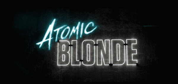 Atomic Blonde Title Card