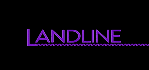 Landline Title Card