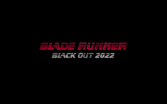 Blade Runner Blackout 2022 - Title Card