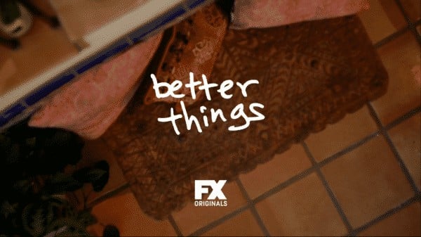 Better Things Title Card
