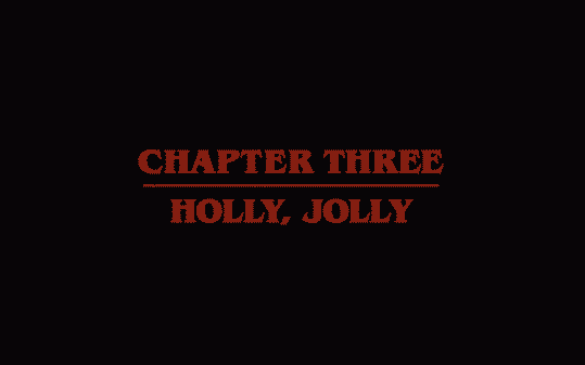Stranger Things - Chapter Three Holly, Jolly Title card