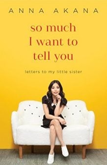 Collected Book Quotes: So Much I Wanna Tell You – Letters To My Little Sister
