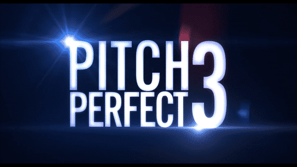 Pitch Perfect 3 Recap Review With Spoilers