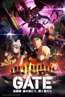 TV Series Collected Quotes: GATE (Gate: Jieitai Kanochi nite, Kaku Tatakaeri)