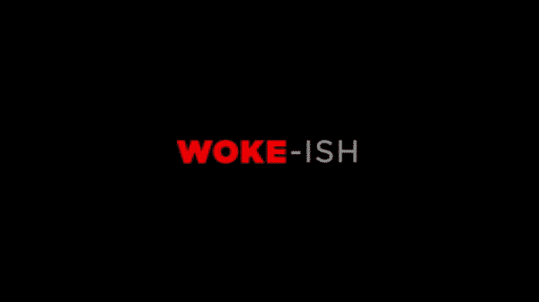 Title card for Marlon Wayans' "Woke-ish"