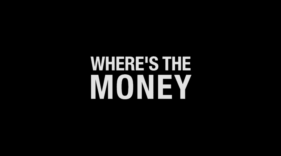 Title card for Where's The Money?