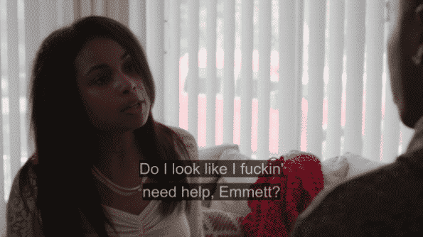 Tiffany yelling at Emmett for being in her business.