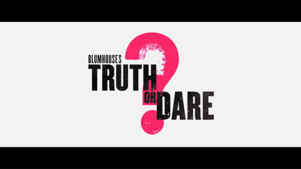 Title Card for Blumhouse's Truth or Dare?