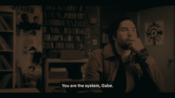 Gabe being told by Sam that he is the system.