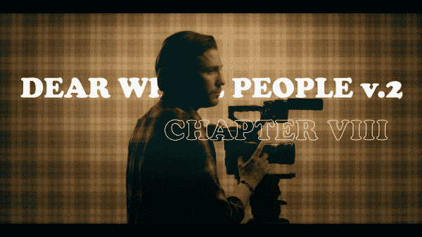 The title card for Gabe's focused, season 2 episode, of Dear White People.
