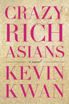 Crazy Rich Asians (Book) – Recap/ Review (with Spoilers)