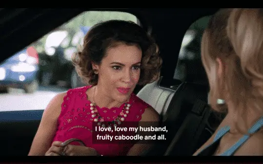 Coralee conveying to Regina she loves all of her husband.