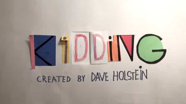 Title card for the show "Kidding"