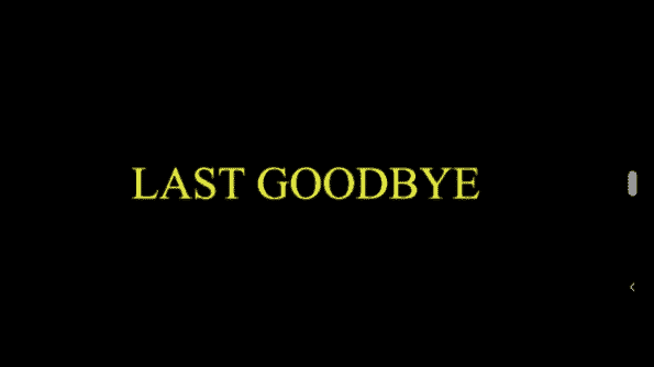 Title card for short "Last Goodbye."