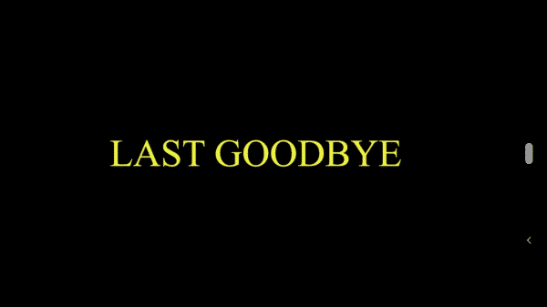 Last Goodbye – Recap/ Review (with Spoilers)