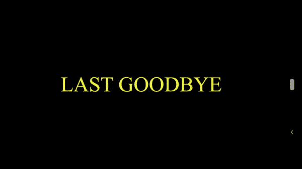 Title card for short "Last Goodbye."