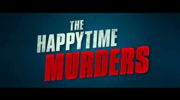 The Happytime Murders – Recap/ Review (with Spoilers)