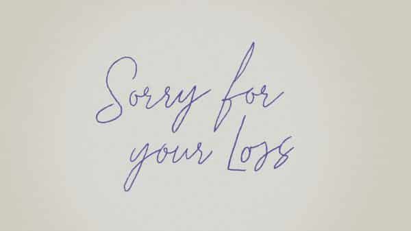 Title Card for Facebook Watch's Sorry For Your Loss