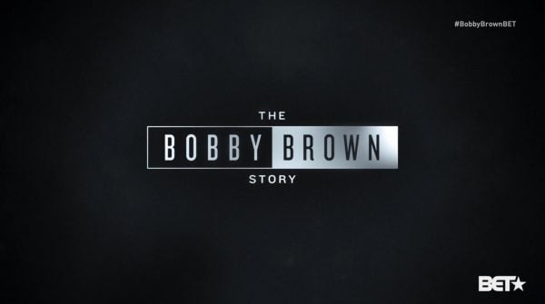 The Bobby Brown Story (Part 2) – Recap/ Review (with Spoilers)