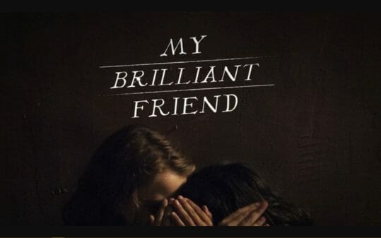 Title Card for My Brilliant Friend.