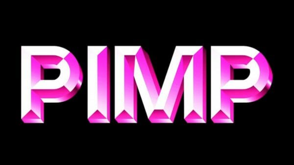 Title Card of Pimp (2018)