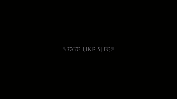 State Like Sleep - Title Card