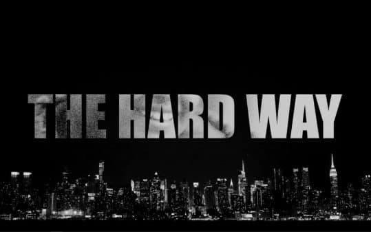 The Hard Way (2019) - Title Card
