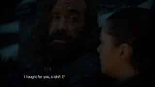 The Hound noting he fought for Arya. So he wasn't always fighting just for himself.