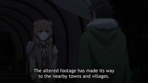 Raphtalia reporting that the altered footage is traveling.