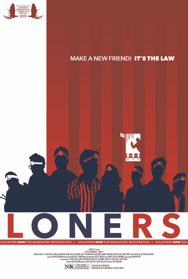 Poster for the movie Loners - released in 2019.