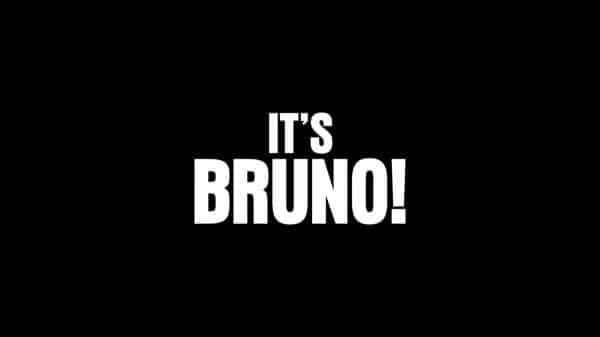 Title Card - It's Bruno!