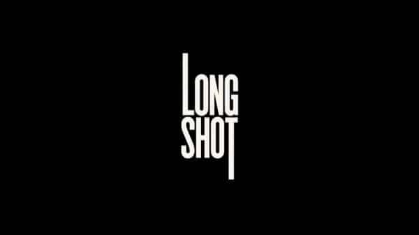 Title Card - Long Shot (2019)