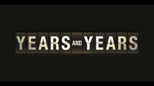 Title Card - Years and Years