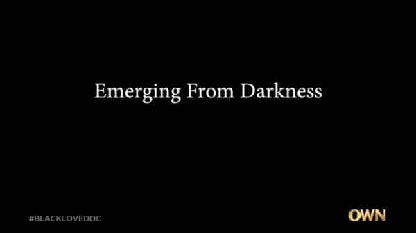 Title Card - Black Love Season 3, Episode 3 Emerging From The Darkness