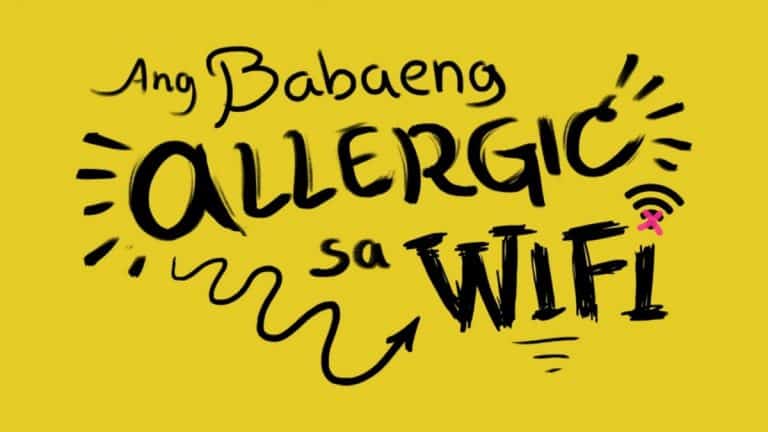 The Girl Allergic To Wi-Fi (Ang babaeng allergic sa wifi) – Summary, Review (with Spoilers)