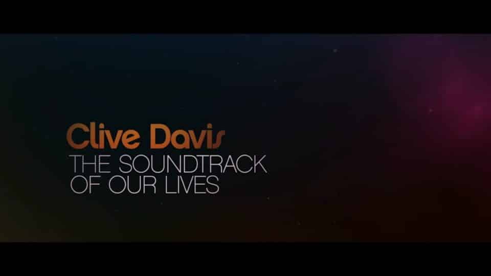 The Soundtrack of My Life by Clive Davis