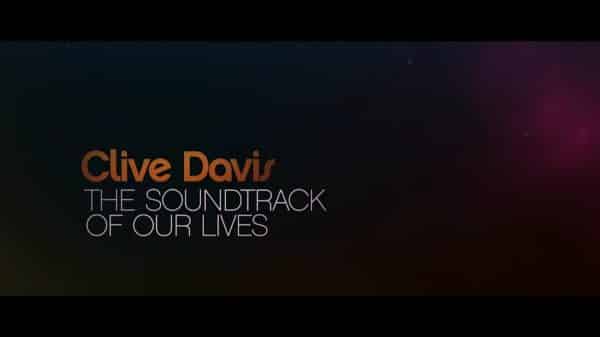 Title Card - Clive Davis The Soundtrack of Our Lives (2)