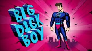 Big Dick Boy Big Mouth Season 3 Episode 11 Super Mouth Season Finale