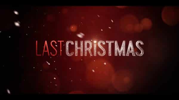 Title Card - Last Christmas (2019)