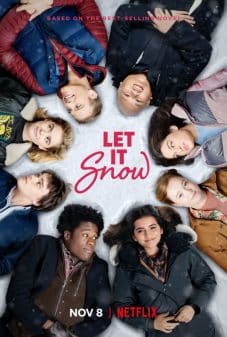 Let It Snow (2019) – Review, Summary (with Spoilers)