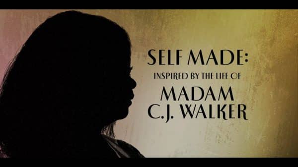 Title Card - Self Made Inspired By The Life of Madam C.J. Walker (3)