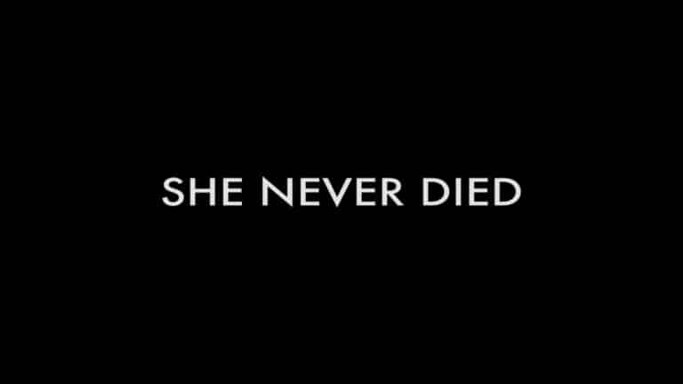 She Never Died (2019) – Review/ Summary (with Spoilers)