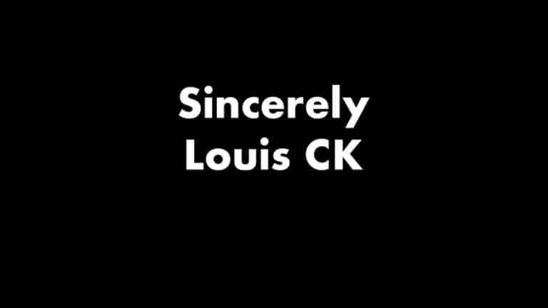 Sincerely Louis CK (2020) – Review/ Summary (with Spoilers)