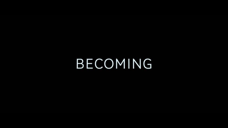 Becoming (2020) – Review/ Summary with Spoilers