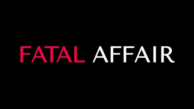 Fatal Affair (2020) – Review/ Summary (Spoilers)