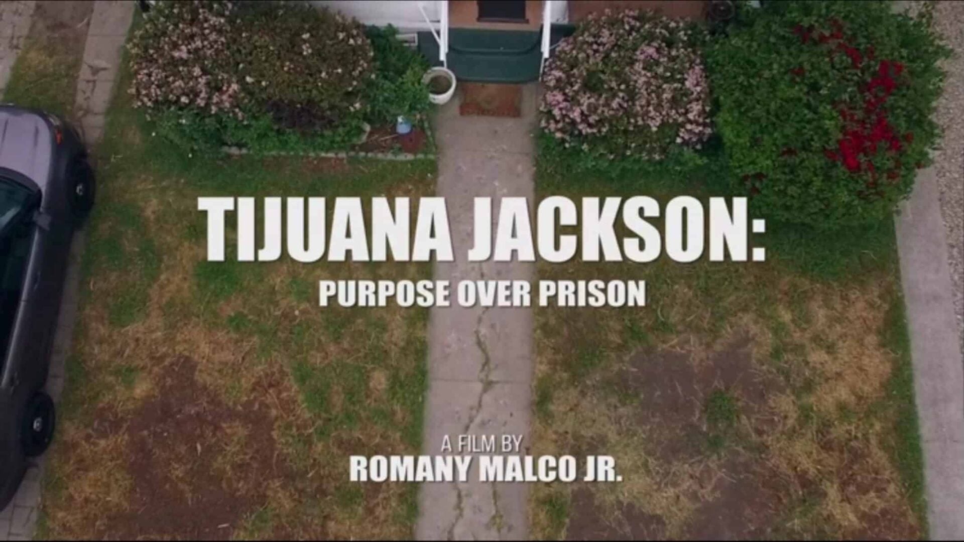 Title Card - Tijuana Jackson Purpose Over Prison (2)
