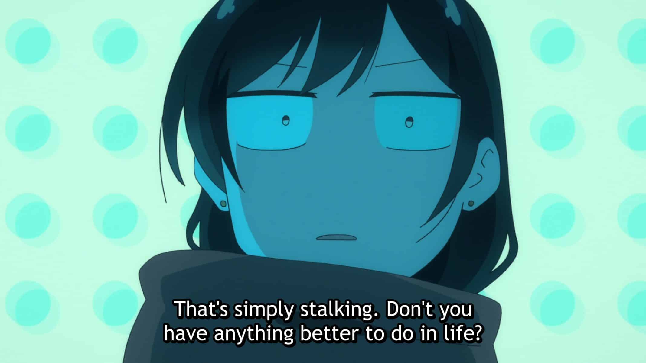 Mizuhara shaming Kazuya for being a stalker.