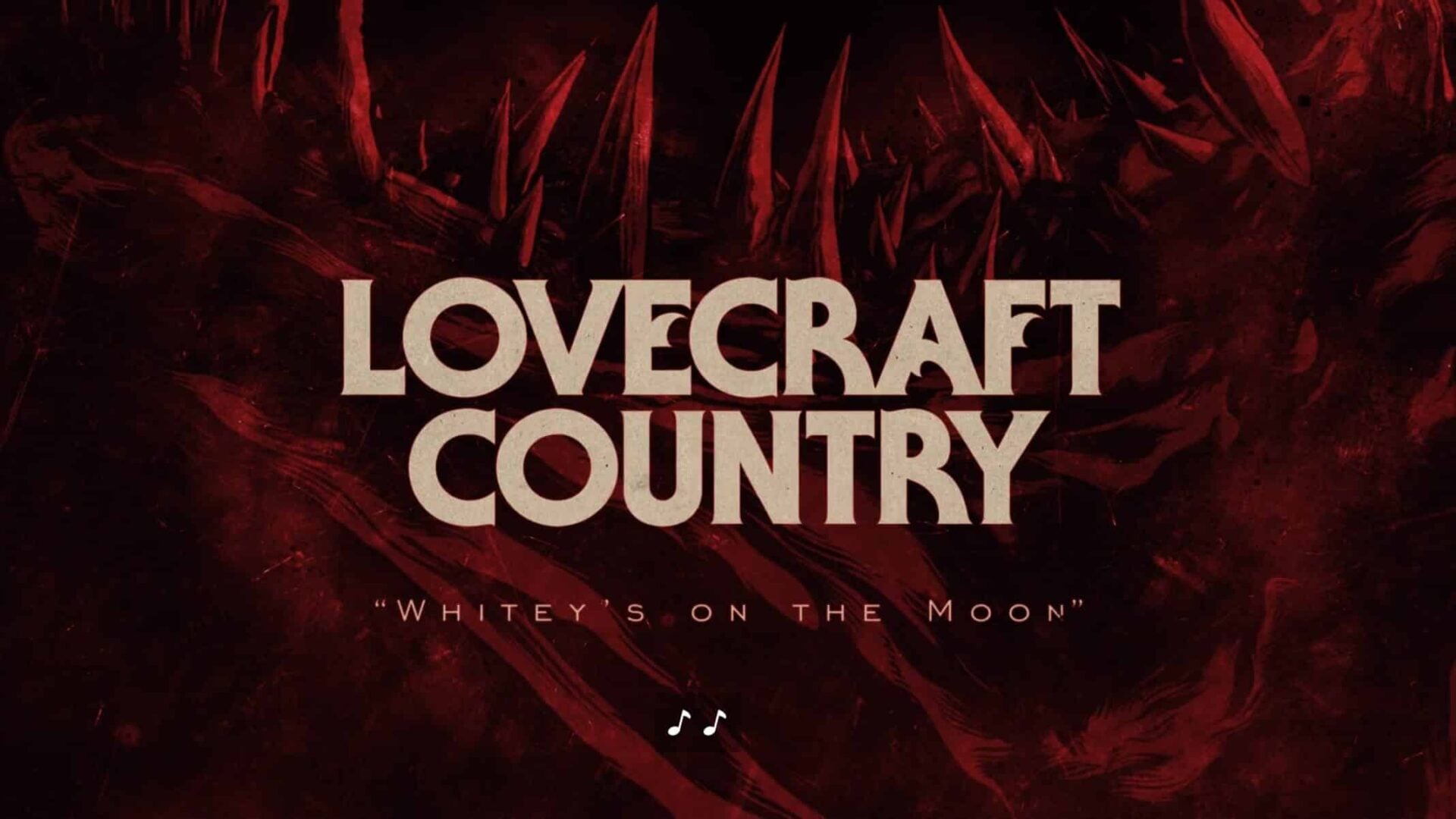 Title Card - Lovercraft Country Season 1 Episode 2 Whitey's On The Moon